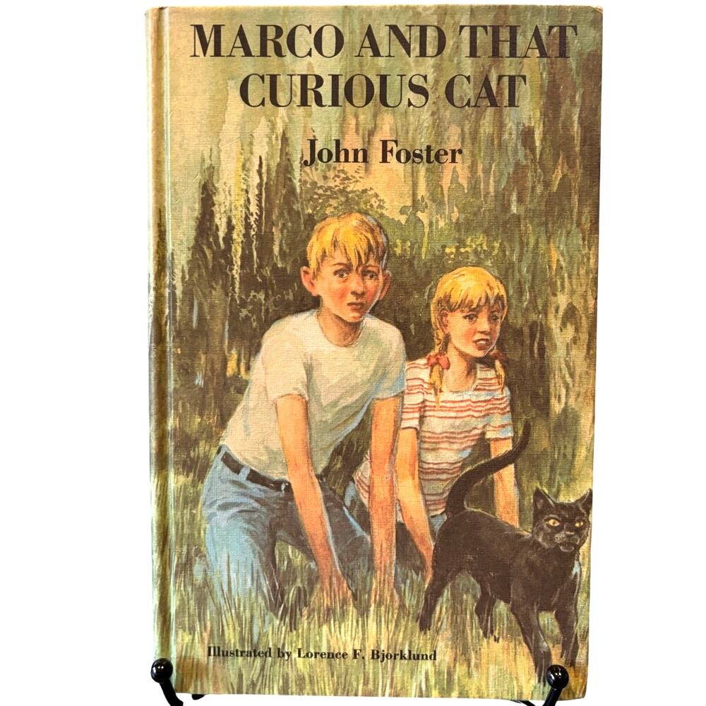 Vintage 1970 Marco and That Curious Cat Book by John Foster, Weekly Reader, HC